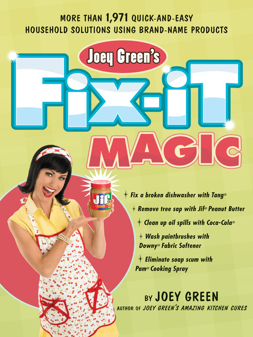 Title details for Joey Green's Fix-It Magic by Joey Green - Available